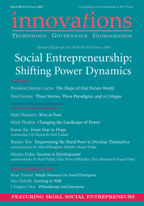 t Social Entrepreneurship: Shifting Power Dynamics T