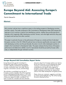 Europe Beyond Aid: Assessing Europe’s Commitment to International Trade Patrick Messerlin Abstract