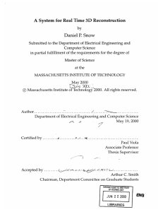 A  System  for Real  Time  3D ... Daniel  P. Snow by