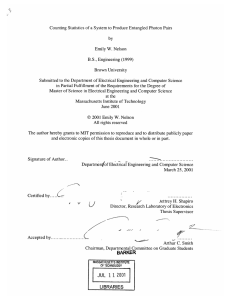 Counting  Statistics  of a  System to Produce ... Emily W.  Nelson (1999) Brown  University
