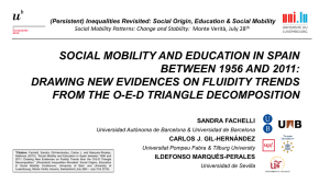 SOCIAL MOBILITY AND EDUCATION IN SPAIN BETWEEN 1956 AND 2011: