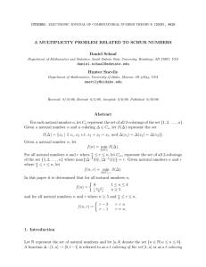 A MULTIPLICITY PROBLEM RELATED TO SCHUR NUMBERS Daniel Schaal  Hunter Snevily