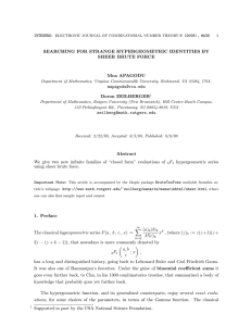SEARCHING FOR STRANGE HYPERGEOMETRIC IDENTITIES BY SHEER BRUTE FORCE Moa APAGODU