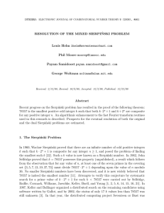 RESOLUTION OF THE MIXED SIERPI ´ NSKI PROBLEM Louis Helm Phil Moore