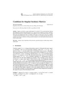 Conditions for Singular Incidence Matrices