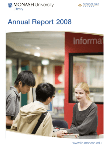 Annual Report 2008 www.lib.monash.edu