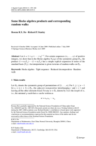 Some Hecke algebra products and corresponding random walks Rosena R.X. Du