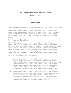 U.S. COMMERCIAL REMOTE SENSING POLICY April 25, 2003 FACT SHEET