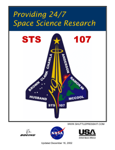 STS 107 Providing 24/7 Space Science Research