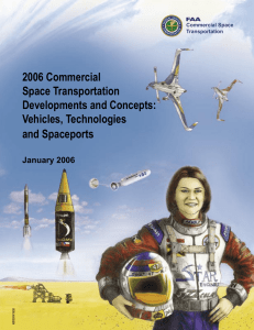 2006 Commercial Space Transportation Developments and Concepts: Vehicles, Technologies