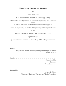 Visualizing Trends on Twitter Cheng Hau Tong