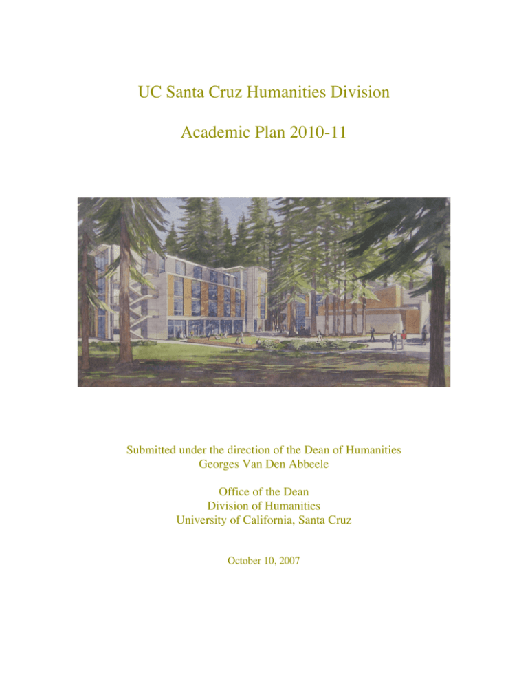 UC Santa Cruz Humanities Division Academic Plan 201011