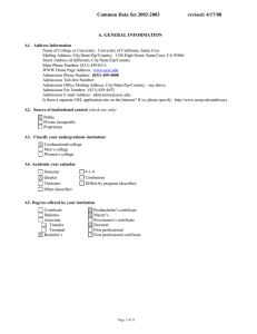 Common Data Set 2002-2003  revised: 4/17/08 A. GENERAL INFORMATION