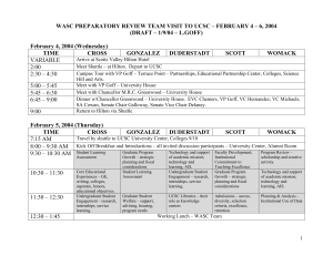 WASC PREPARATORY REVIEW TEAM VISIT TO UCSC – FEBRUARY 4 –... (DRAFT – 1/9/04 – L.GOFF) February 4, 2004 (Wednesday)