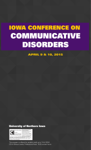 COMMUNICATIVE DISORDERS IOWA CONFERENCE ON APRIL 9 &amp; 10, 2015
