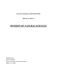 DIVISION OF NATURAL SCIENCES  Executive Summary of Divisional Plan 2001-02 to 2010-11