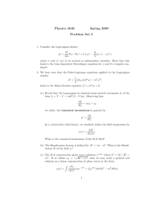 Physics 5040 Spring 2009 Problem Set 3