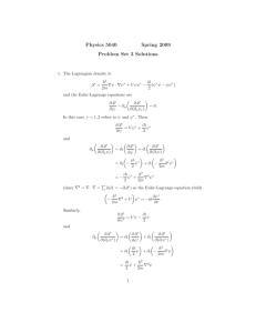 Physics 5040 Spring 2009 Problem Set 3 Solutions