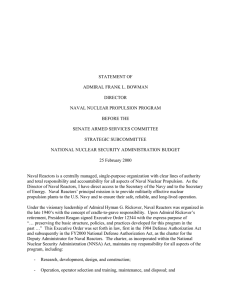 STATEMENT OF ADMIRAL FRANK L. BOWMAN DIRECTOR NAVAL NUCLEAR PROPULSION PROGRAM