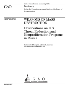 GAO WEAPONS OF MASS DESTRUCTION Observations on U.S.