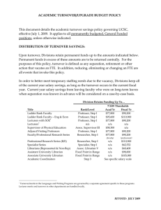 ACADEMIC TURNOVER/UPGRADE BUDGET POLICY    This document details the academic turnover savings policy governing UCSC, 