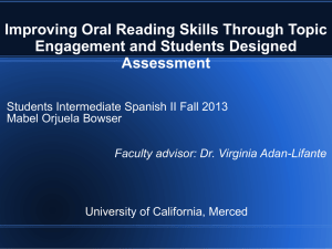 Improving Oral Reading Skills Through Topic Engagement and Students Designed Assessment