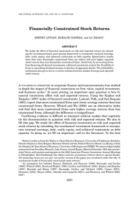 Financially Constrained Stock Returns DMITRY LIVDAN, HORACIO SAPRIZA, and LU ZHANG ABSTRACT