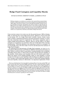 Hedge Fund Contagion and Liquidity Shocks E M. STULZ ABSTRACT