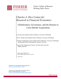 Charles A. Dice Center for Research in Financial Economics Cross-Border Acquisitions