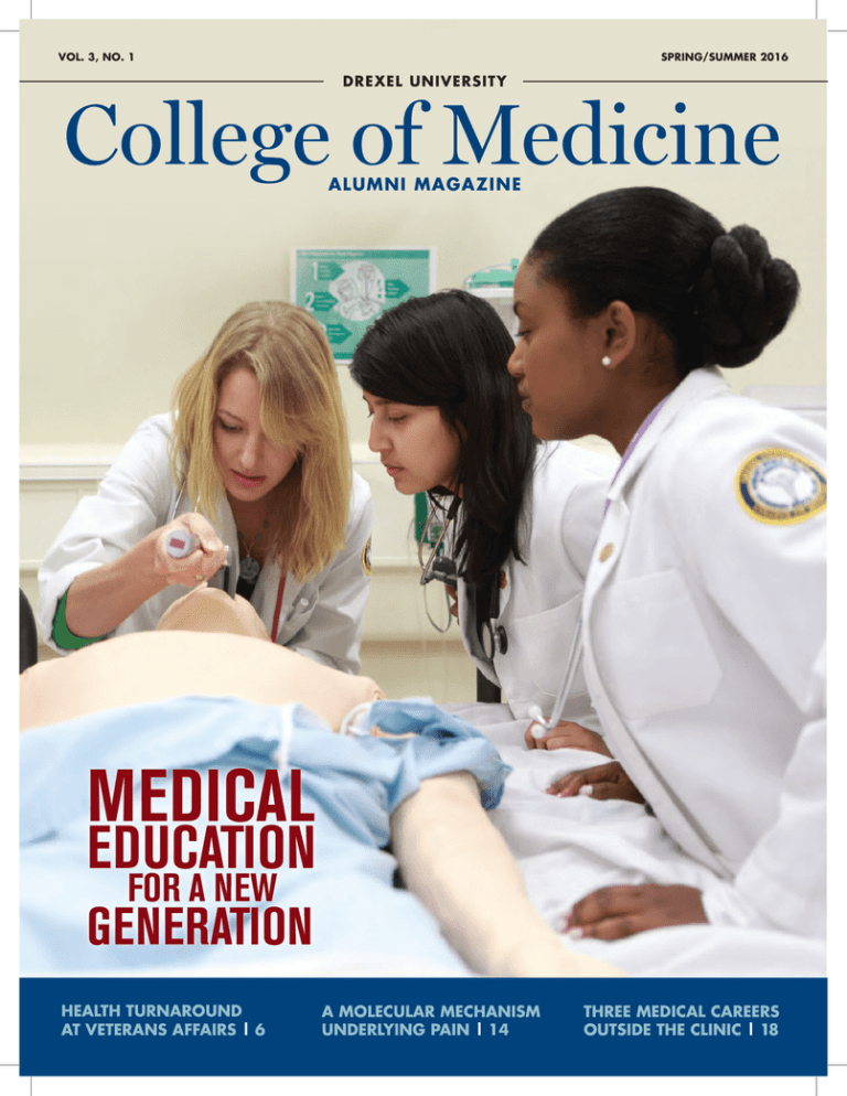 College of Medicine MEDICAL EDUCATION GENERATION