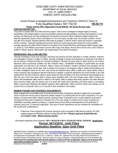 Fully Qualified-Salary: $37,742.00 165-40-174 Social Worker Investigative/Assessment and Treatment (SWI/AT)-Team IV