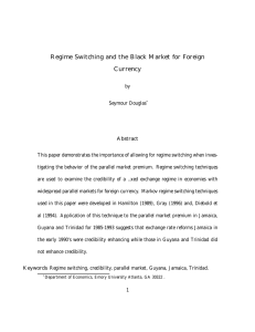Regime Switching and the Black Market for Foreign Currency
