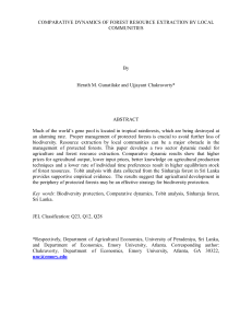 COMPARATIVE DYNAMICS OF FOREST RESOURCE EXTRACTION BY LOCAL COMMUNITIES By