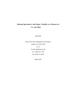 Rational Speculators And Equity Volatility as a Measure of