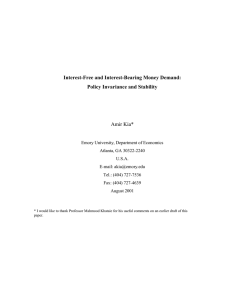 Interest-Free and Interest-Bearing Money Demand: Policy Invariance and Stability
