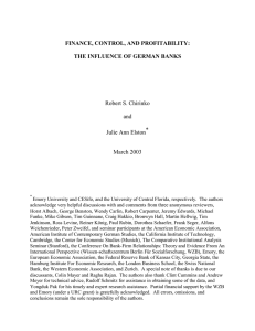 FINANCE, CONTROL, AND PROFITABILITY: THE INFLUENCE OF GERMAN BANKS Robert S. Chirinko