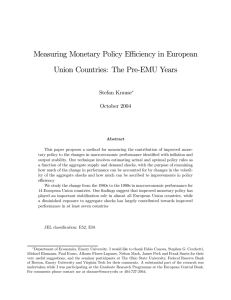 Measuring Monetary Policy Eﬃciency in European Union Countries: The Pre-EMU Years