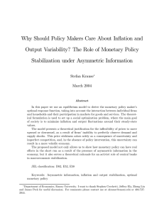 Why Should Policy Makers Care About Inflation and