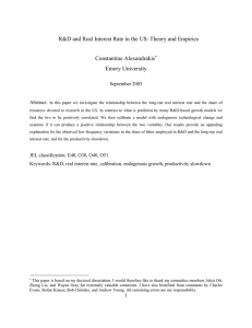 R&amp;D and Real Interest Rate in the US: Theory and... Constantine Alexandrakis  Emory University