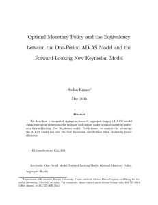 Optimal Monetary Policy and the Equivalency Forward-Looking New Keynesian Model