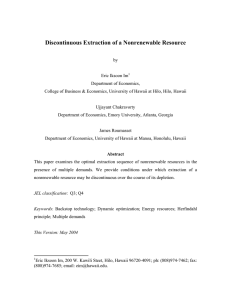 Discontinuous Extraction of a Nonrenewable Resource