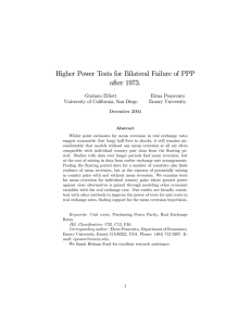 Higher Power Tests for Bilateral Failure of PPP after 1973. Graham Elliott