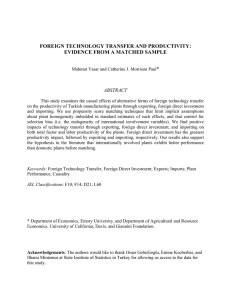 FOREIGN TECHNOLOGY TRANSFER AND PRODUCTIVITY: EVIDENCE FROM A MATCHED SAMPLE * ABSTRACT