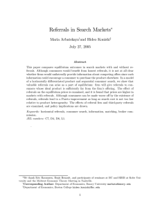 Referrals in Search Markets ∗ Maria Arbatskaya and Hideo Konishi