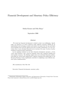 Financial Development and Monetary Policy Eﬃciency Stefan Krause and Felix Rioja