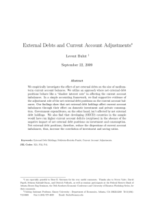 External Debts and Current Account Adjustments ∗ Levent Bulut September 22, 2009
