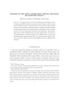 SOURCES OF THE GREAT MODERATION: SHOCKS, FRICTIONS, OR MONETARY POLICY?