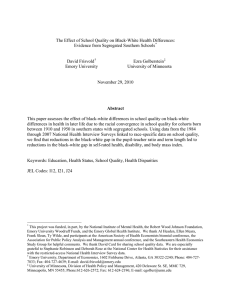 The Effect of School Quality on Black-White Health Differences: