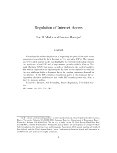 Regulation of Internet Access Sue H. Mialon and Samiran Banerjee