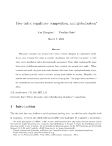 Free entry, regulatory competition, and globalization ∗ Kaz Miyagiwa Yasuhiro Sato